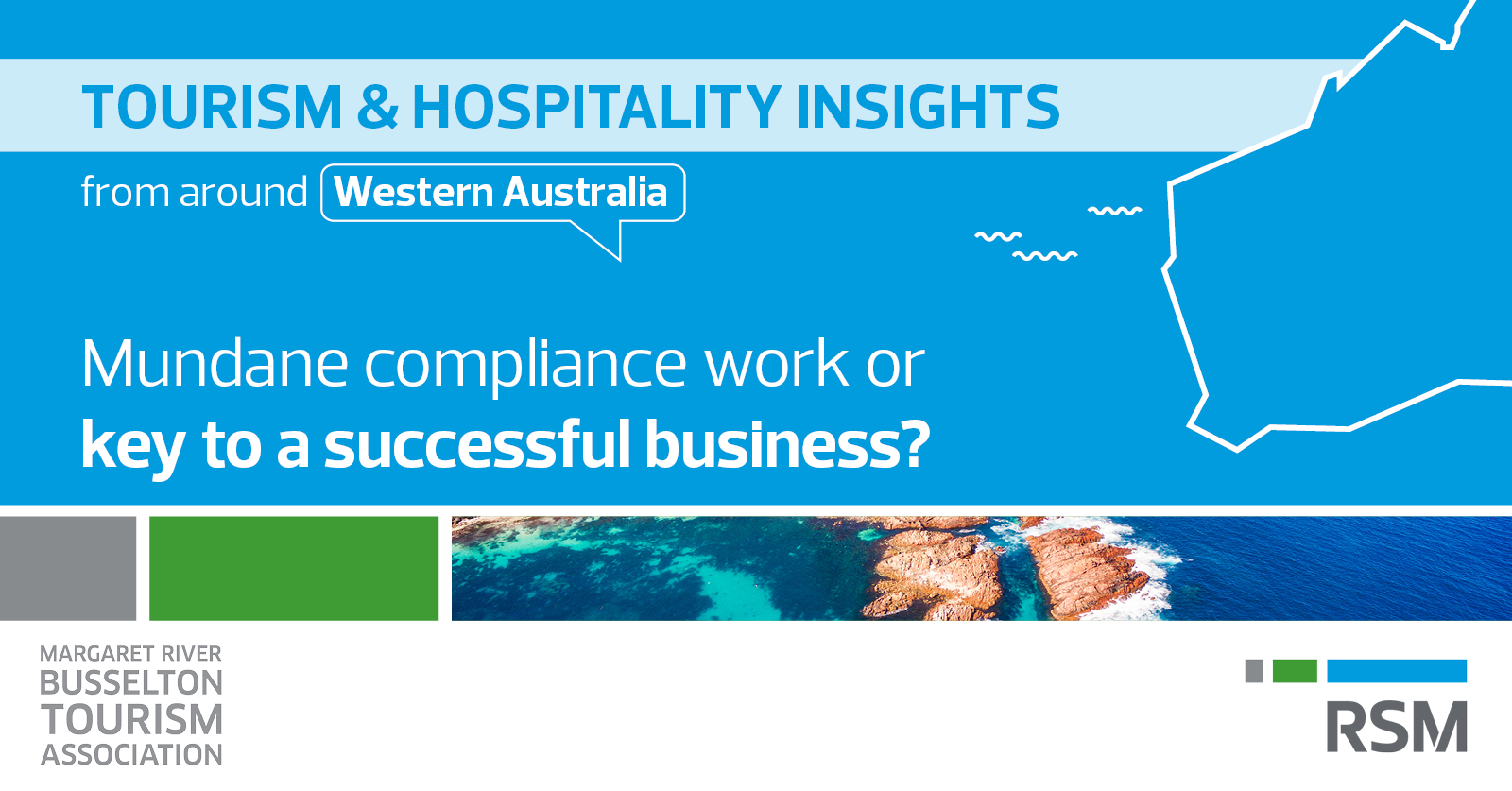 RSM Australia: Mundane compliance work, or key to a successful business?